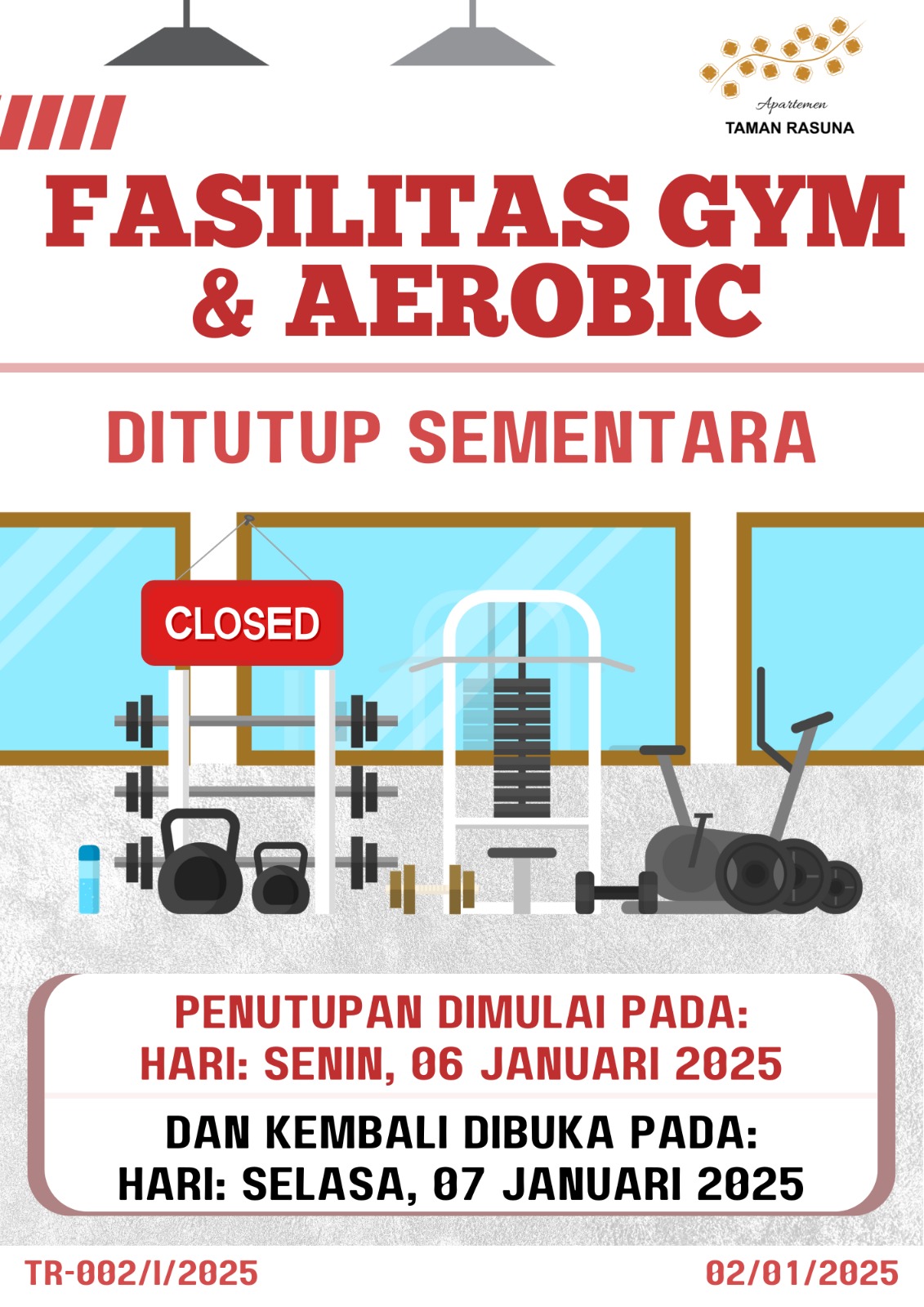 FASILITAS GYM & AEROBIC DITUTUP SEMENTARA  TR-002/I/2025