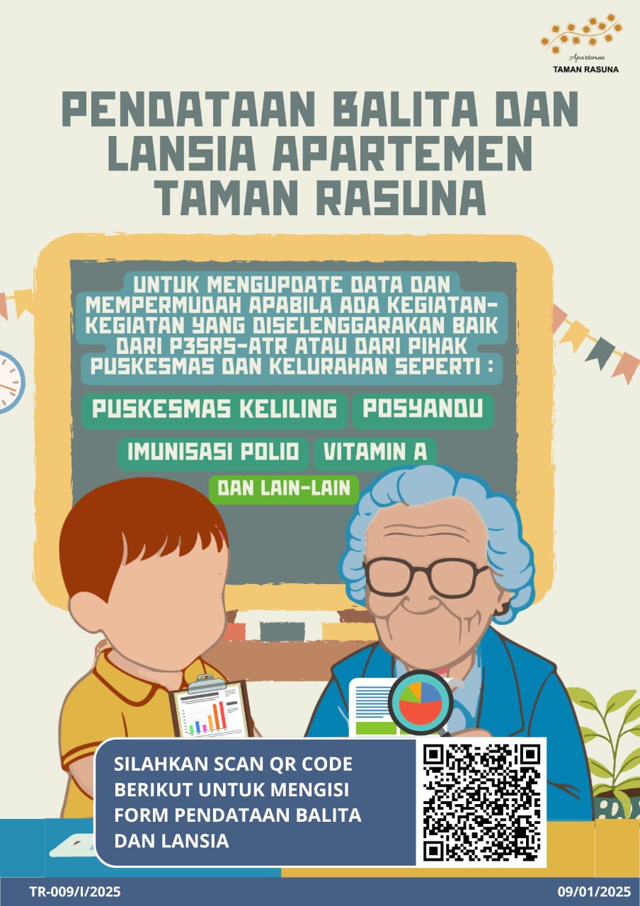 PENDATAAN BALITA DAN LANSIA APARTEMEN TAMAN RASUNA  TR-009/I/2025