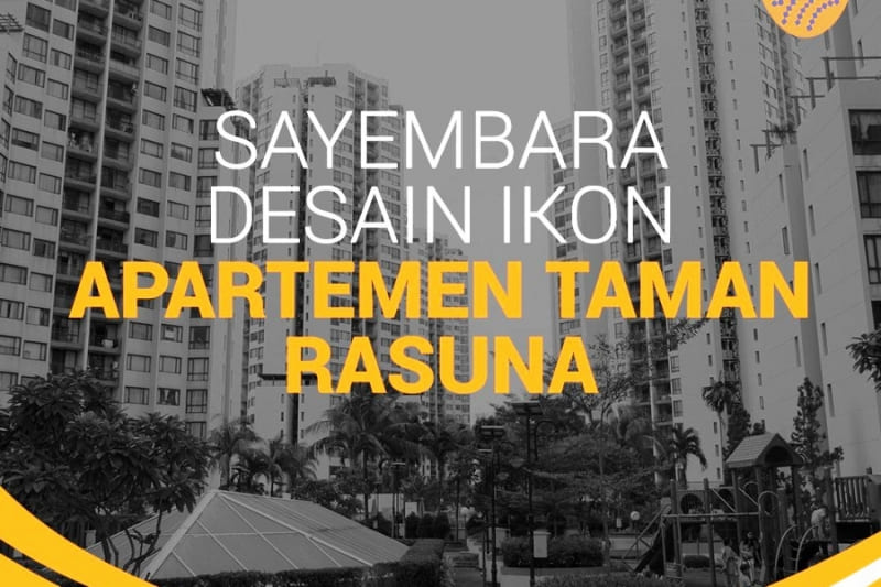 Sayembara Desain Ikon Apartemen Taman Rasuna